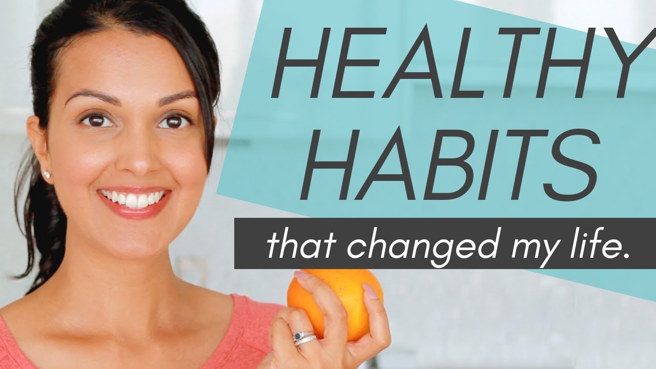 HEALTHY HABITS: 10 daily habits that changed my life (science-backed)