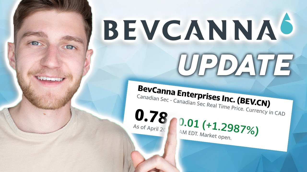 New Cannabis Stock Update – BevCanna (BVNNF)