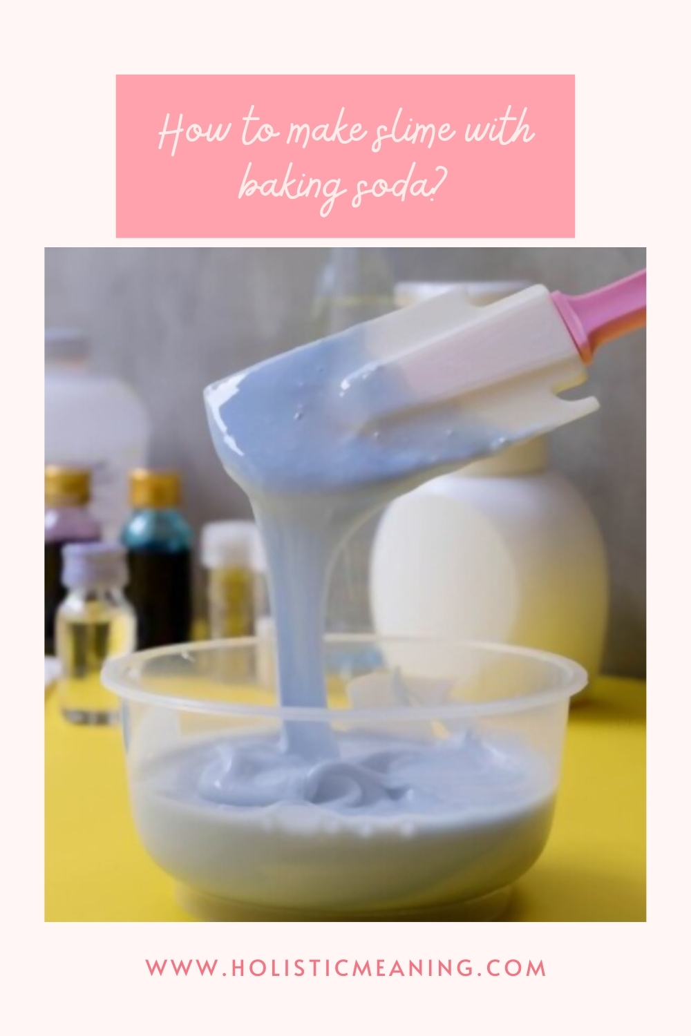 How to make slime with baking soda?