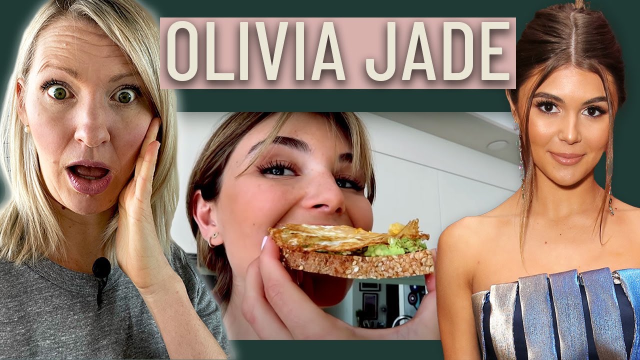 Dietitian Reviews Olivia Jade Giannulli's Diet (Oh.. Her College Admission Isn't the Only Scandal)