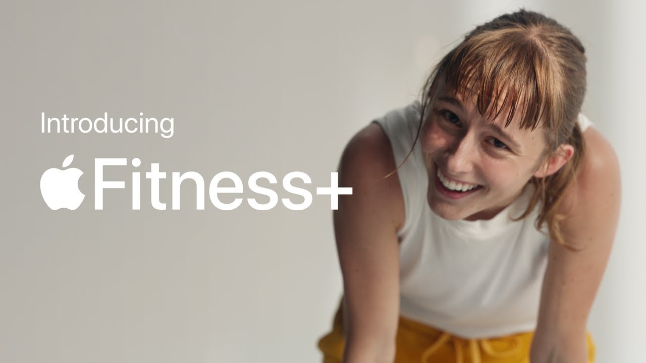 Introducing Apple Fitness+