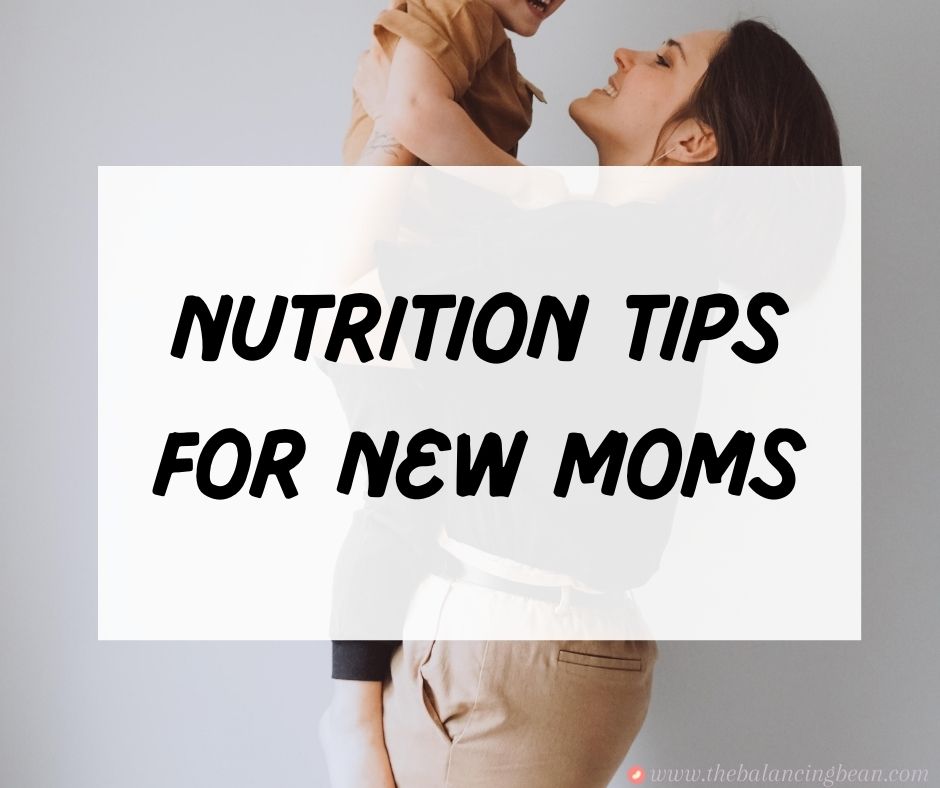 how to stay healthy and eat healthy as a new mom