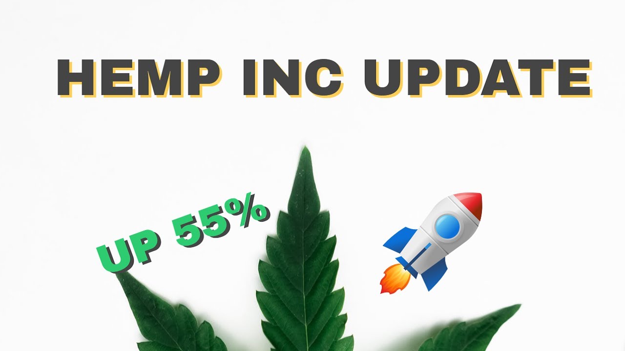 HEMP INC Update – Poised For Big Growth – Up 55% Today – Buy Now???