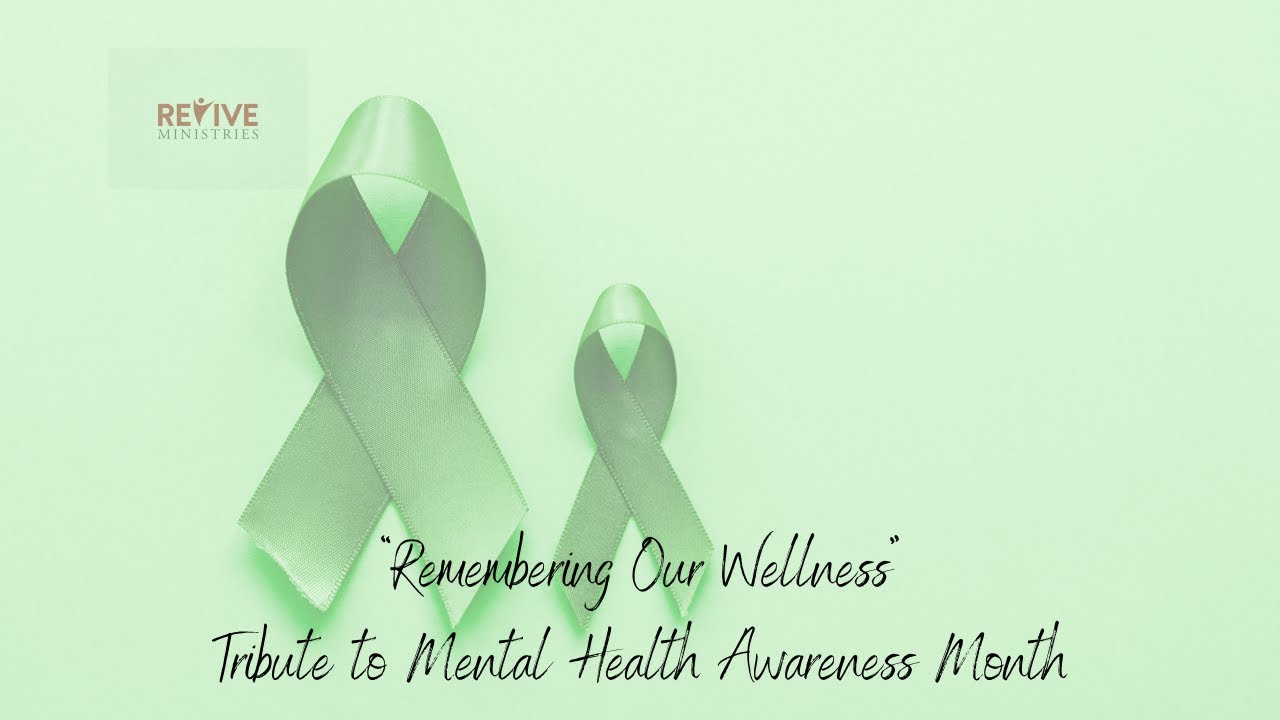 “Remembering Our Wellness” Tribute to Mental Health Awareness Month with Betsy