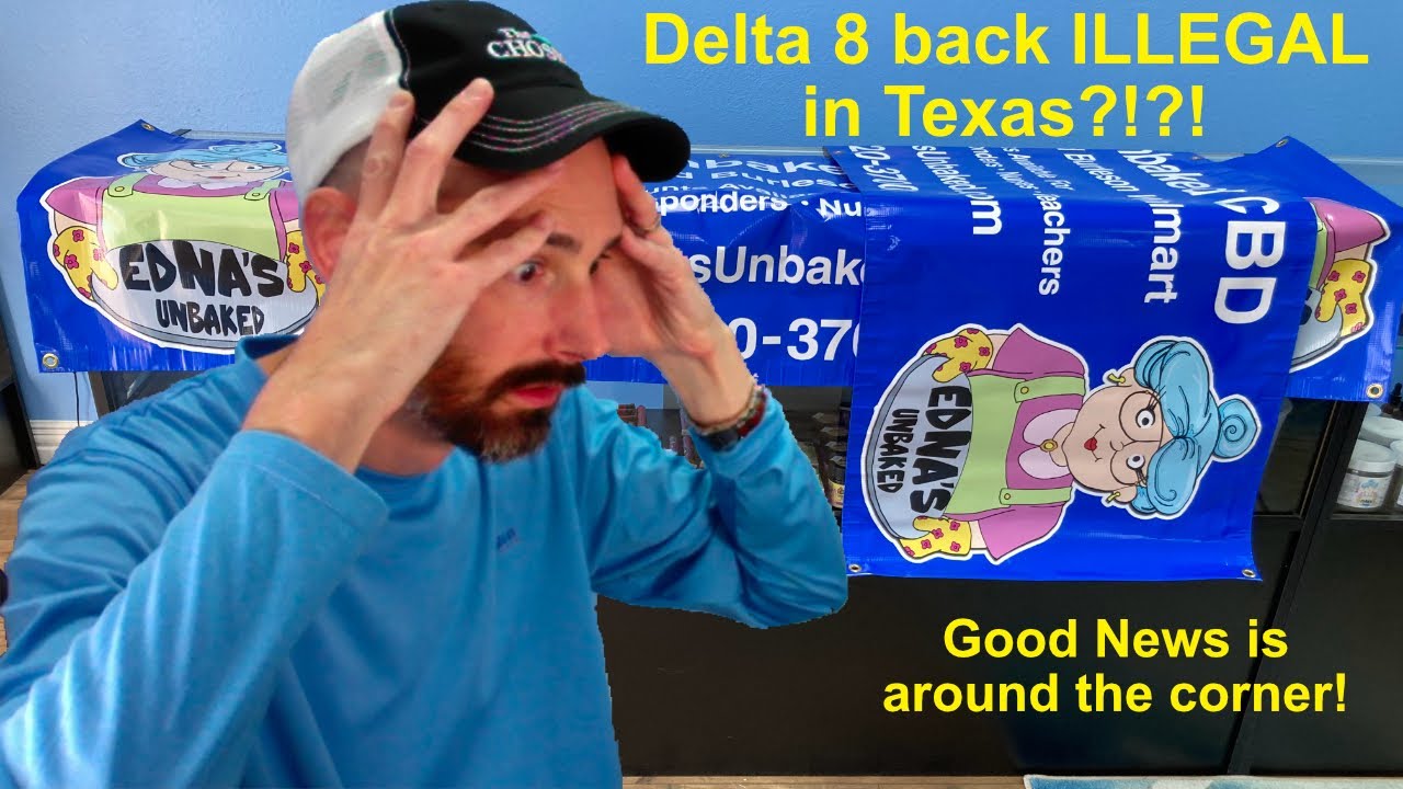 Delta 8 is back illegal in Texas BUT GOOD NEWS is around the corner!