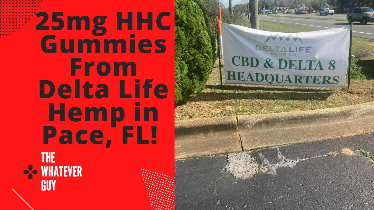 25mg HHC Gummies From Delta Life Hemp in Pace, FL!