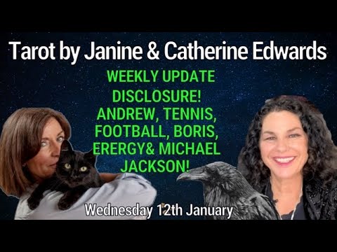 Tarot by Janine with Catherine 12th Jan 22: Michael Jackson, Boris, Andrew & More Disclosure!