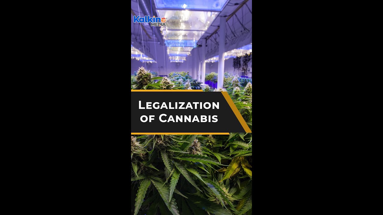 Legalization of Cannabis