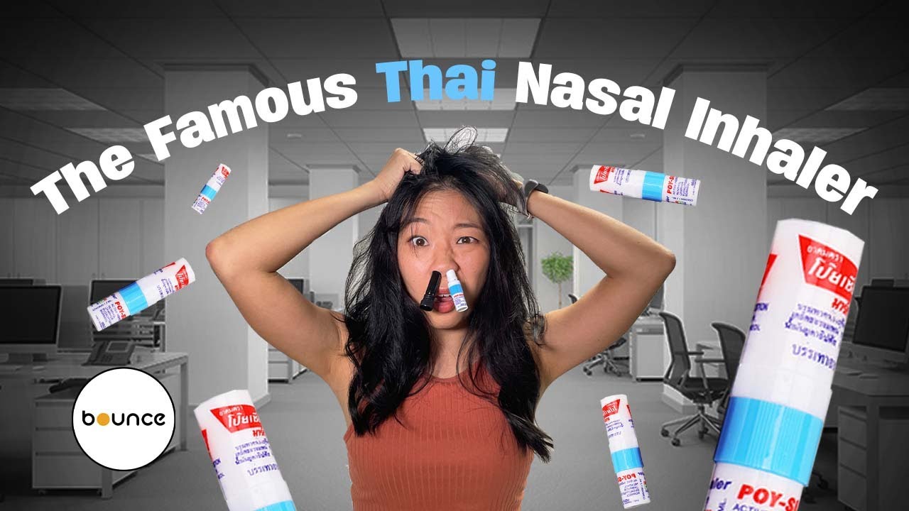 Thai Nasal Inhaler (Yadom) Sniff Test | Bounce