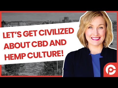 Let's get civilized! Embracing modern cannabis, CBD and hemp culture