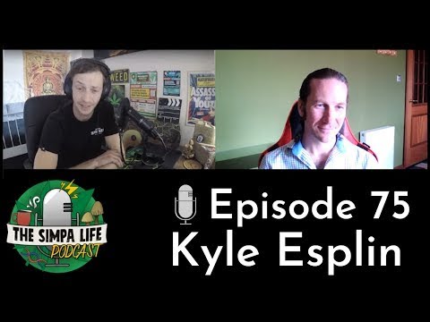 The Simpa Life Ep 75: Kyle Esplin