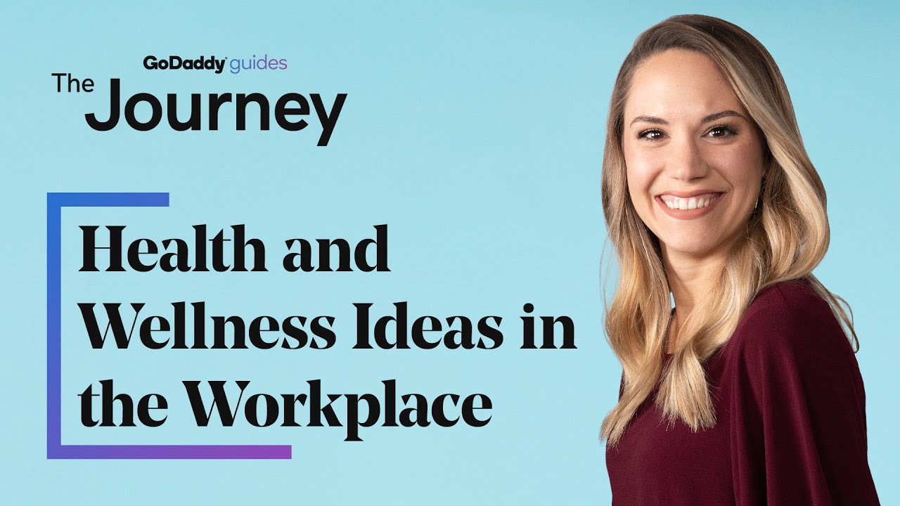 Health and Wellness Ideas in the Workplace | The Journey