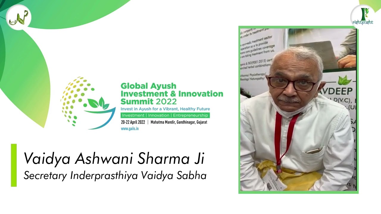 Global Ayush Investment & Innovation Summit 2022 || Vaidya Ashwani Sharma Ji || Rishtpusht