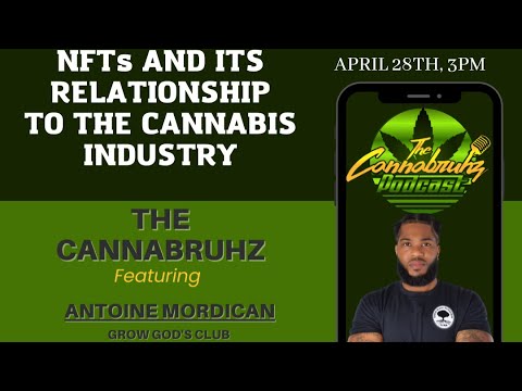 Cannabruhz Live w/ Antoine Mordican (Grow Gods CEO)