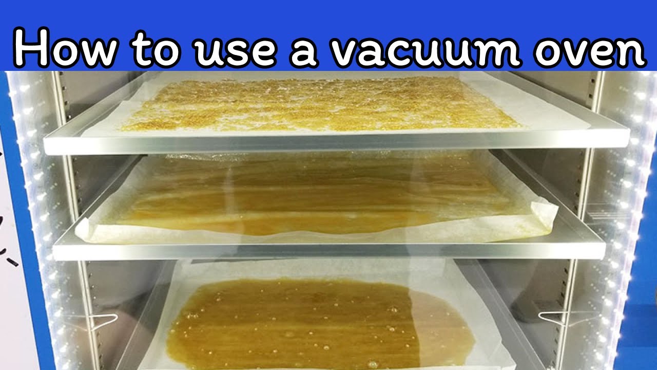 How to use a vacuum oven | Closed Loop Extraction