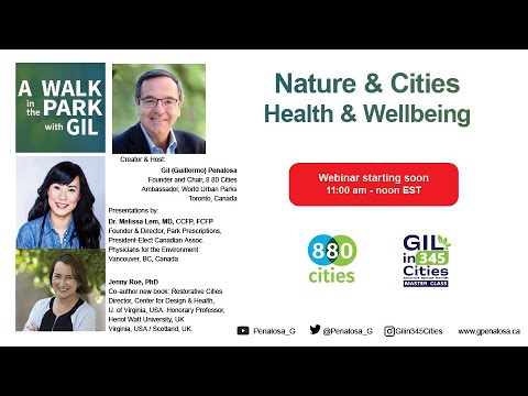 How Can Nature & Cities Improve Our Health & Well-Being?