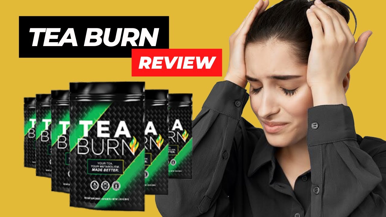 TEA BURN USA REVIEW – Tea Burn Review – WEIGHT LOSS TEA –  Tea Burn Reviews