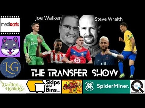 #NUFC MATTERS The #Transfer Show With Steve Wraith and Joe Walker