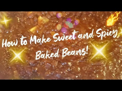 How to Make Sweet and Spicy Baked Beans!😋@Lifespan Wellness & Beauty – 60 is the New 40!