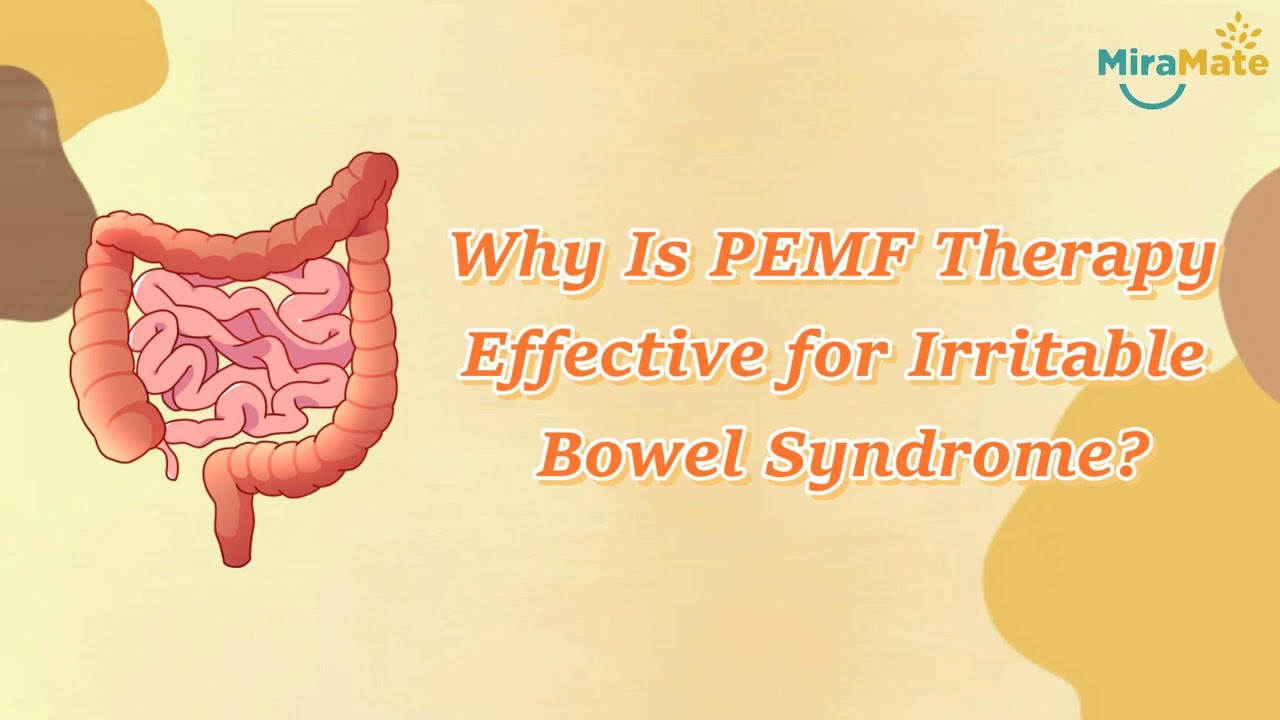 Why Is PEMF Therapy Effective for Irritable Bowel Syndrome?