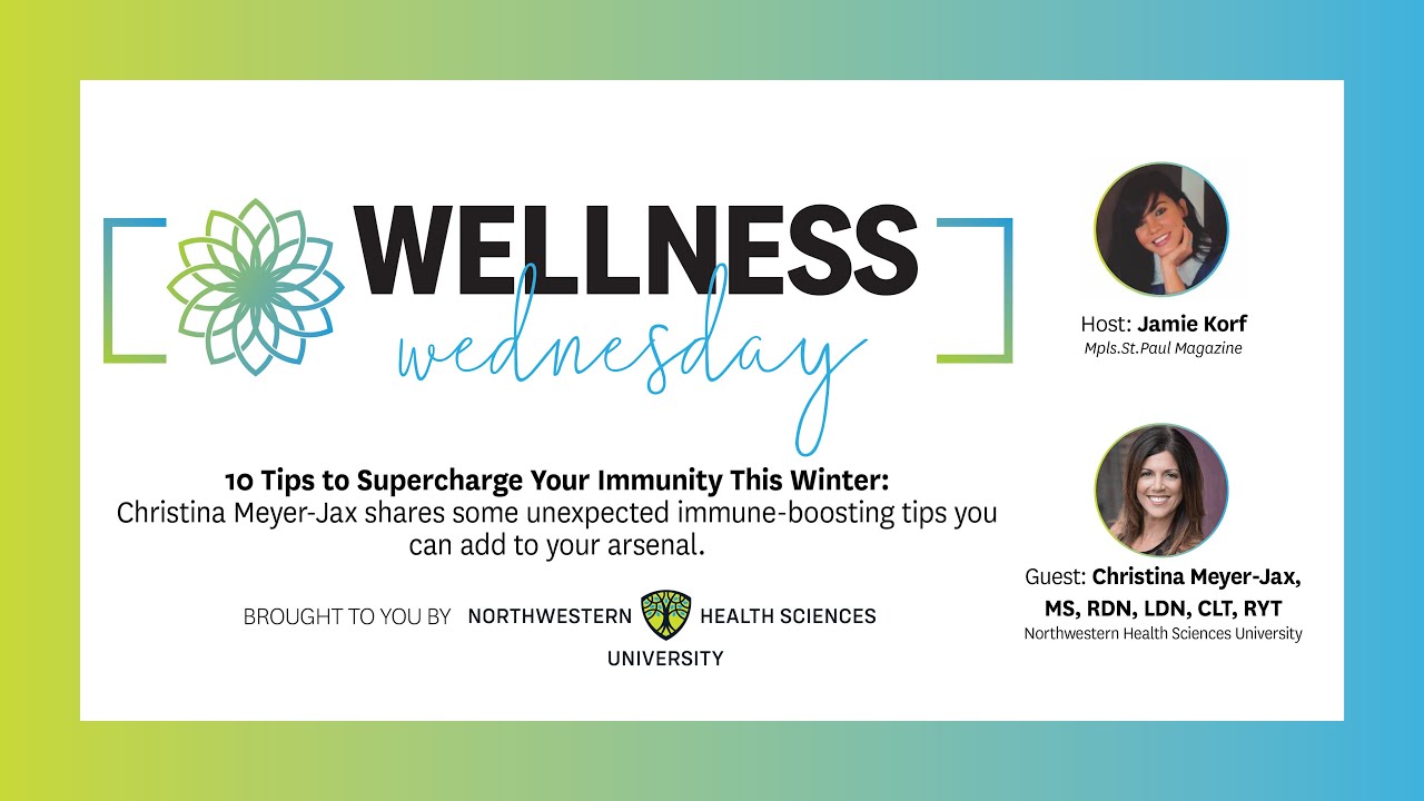 9.14.22 Wellness Wednesday – 10 Tips to Supercharge Your Immunity This Winter