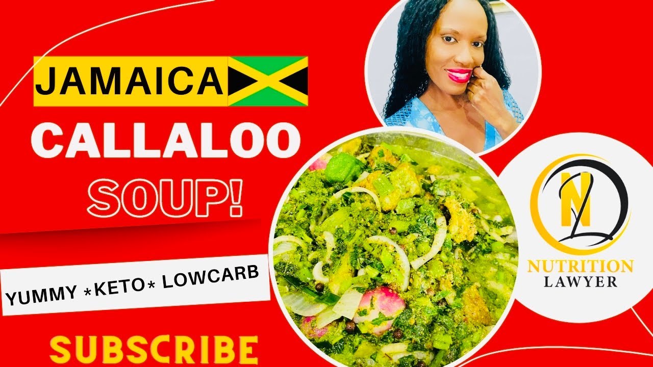 Nutrition Lawyer:  How to Make Jamaica Callaloo Soup!  YUMMY *KETO* Lowcarb