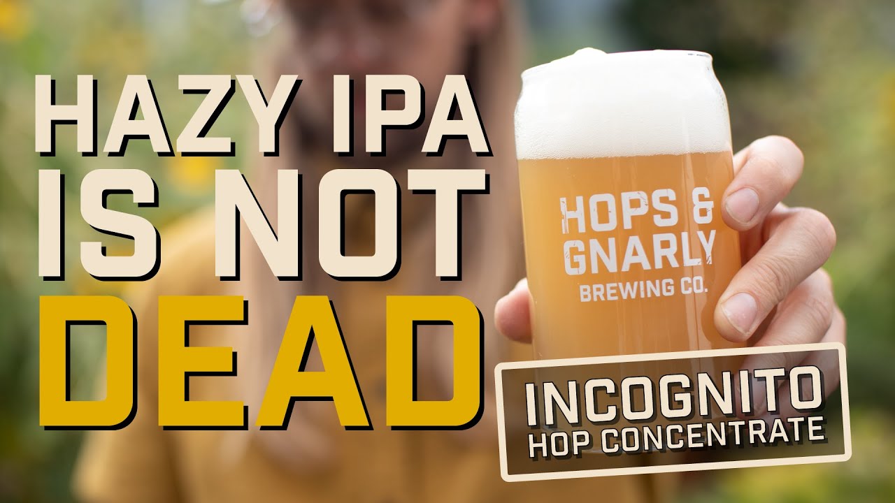 Hazy IPA with INCOGNITO Hop Concentrate | Brewed on the Brewtools B40 | EP52