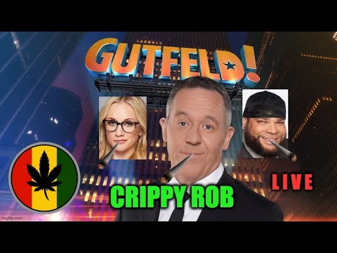 FOX NEWS GUTFELD LIVE #foxnews #gutfeld #cannabis #smokesesh