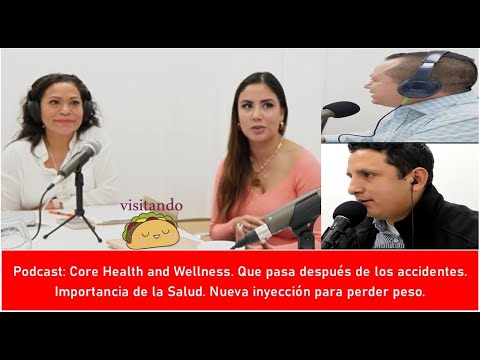 Entrevista Con Especialista de Salud en USA. Core Health and Wellness.