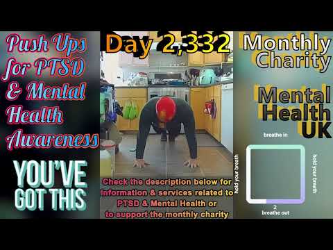 Day 2,332 | 4,569 Days To Go! | Ep 30: 5 Sets of 22 Push Ups Challenge for Mental Health UK