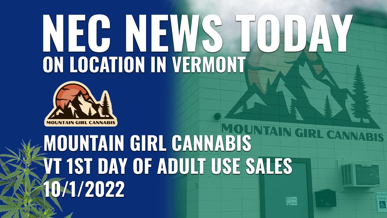 Grand Opening Mountain Girl Cannabis Rutland