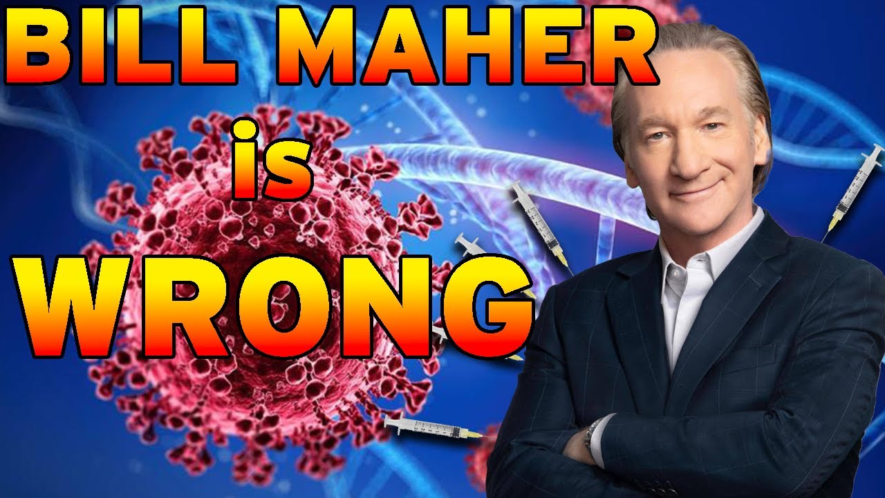 Bill Maher STILL Spreading COVID Half-Truths (Natural vs Vaccine immunity)