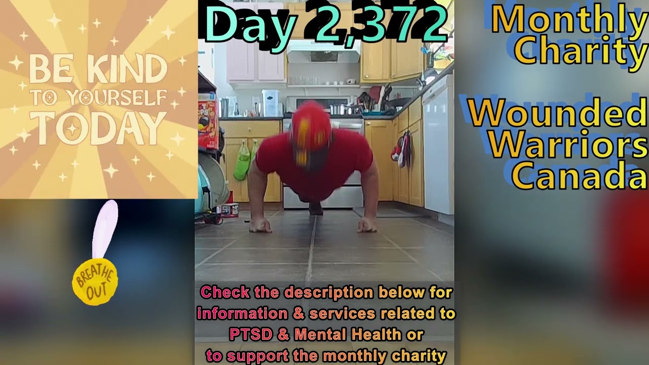 Day 2,372 | 4,529 Days To Go! | Ep 11: 5 Sets of 22 Push Ups Challenge for Wounded Warriors Canada