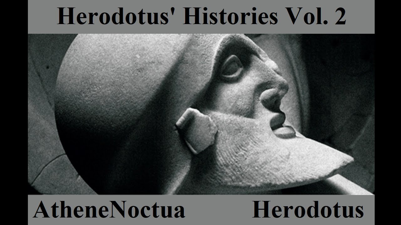 Herodotus' Histories (FULL Audiobook) – book (2 of 3)