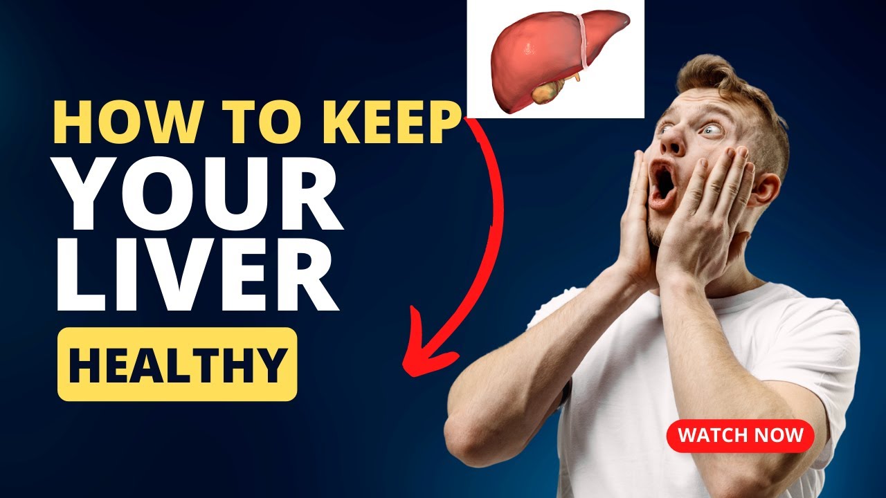 Best Diet and Tips for Liver Health