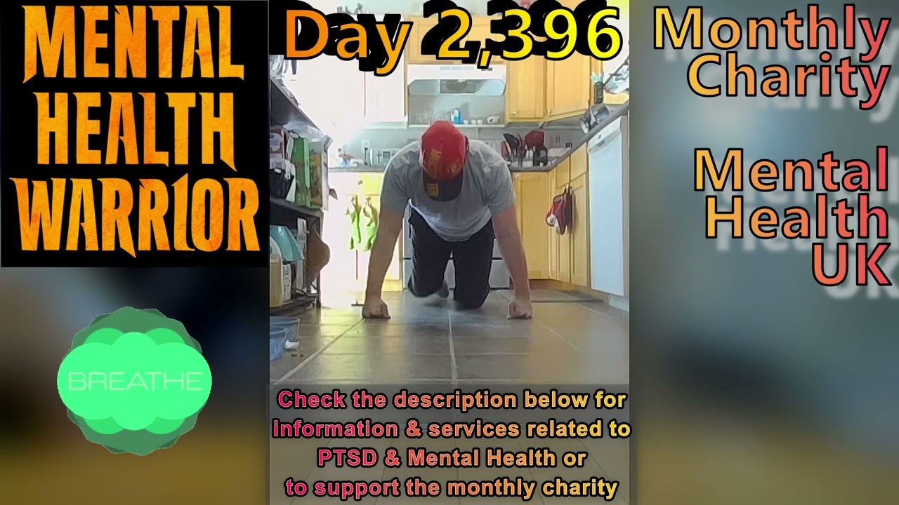 Day 2,396 | 4,505 Days To Go! | Ep 04: 5 Sets of 22 Push Ups Challenge for Mental Health UK