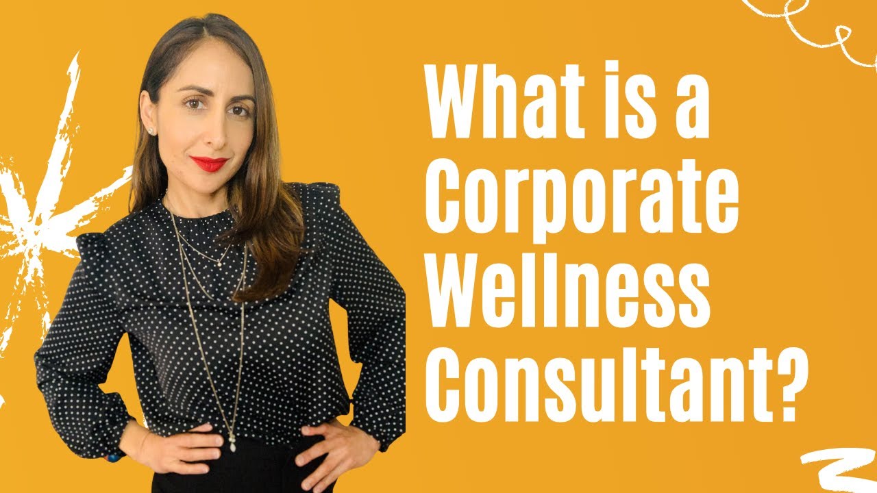 What is a Corporate Wellness Consultant