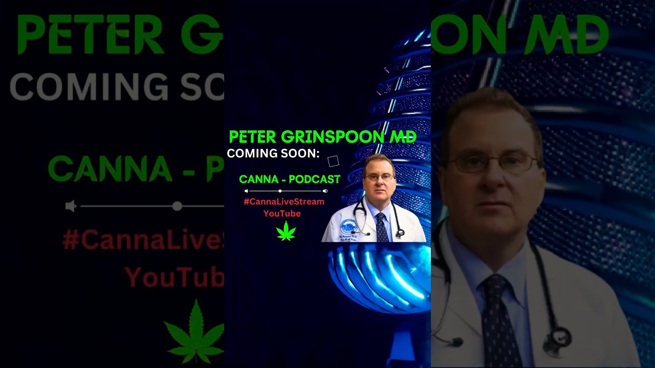 Ask Dr. #Grinspoon: Cannabis #CannaLiveStream