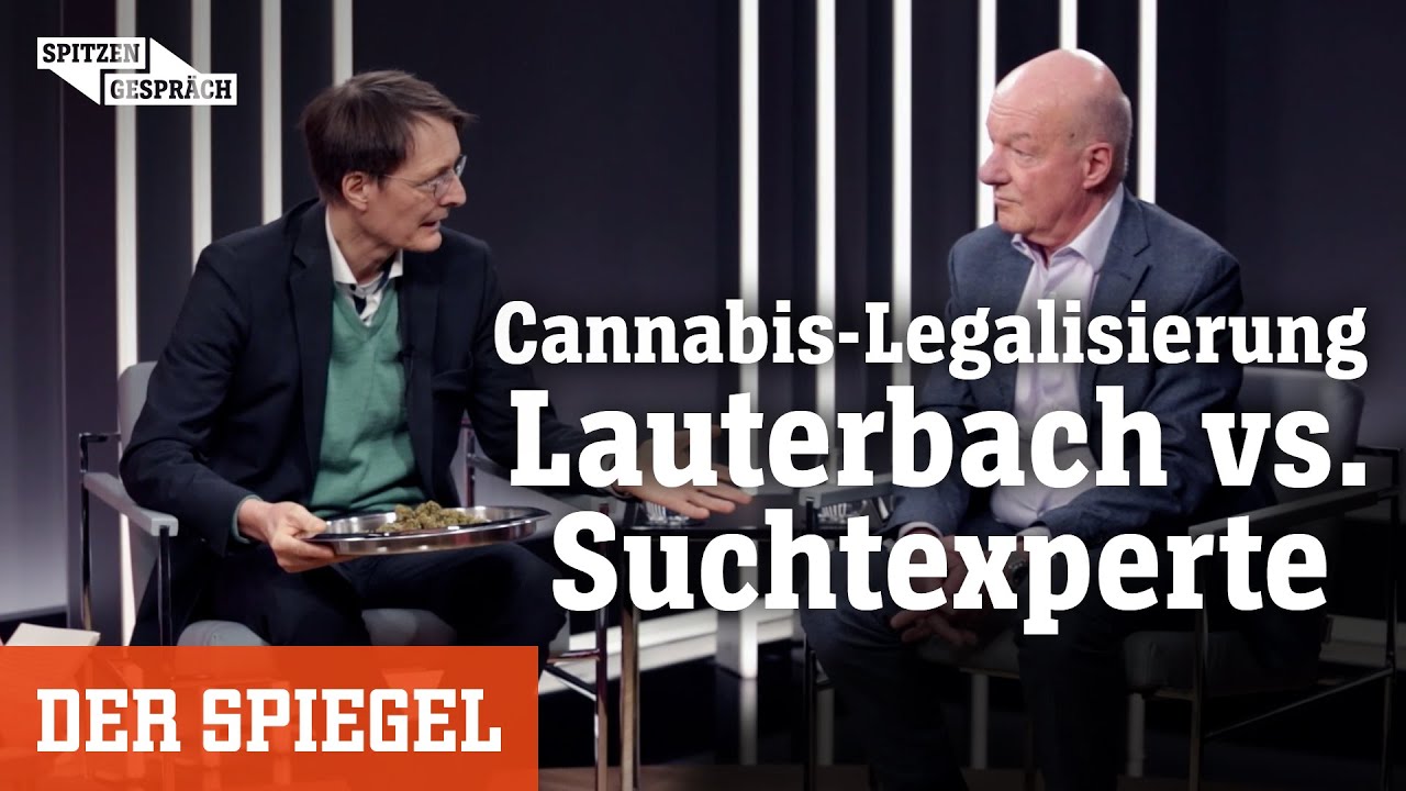 Karl Lauterbach und Suchtexperte Rainer Thomasius streiten über Cannabis-Legalisierung | DER SPIEGEL