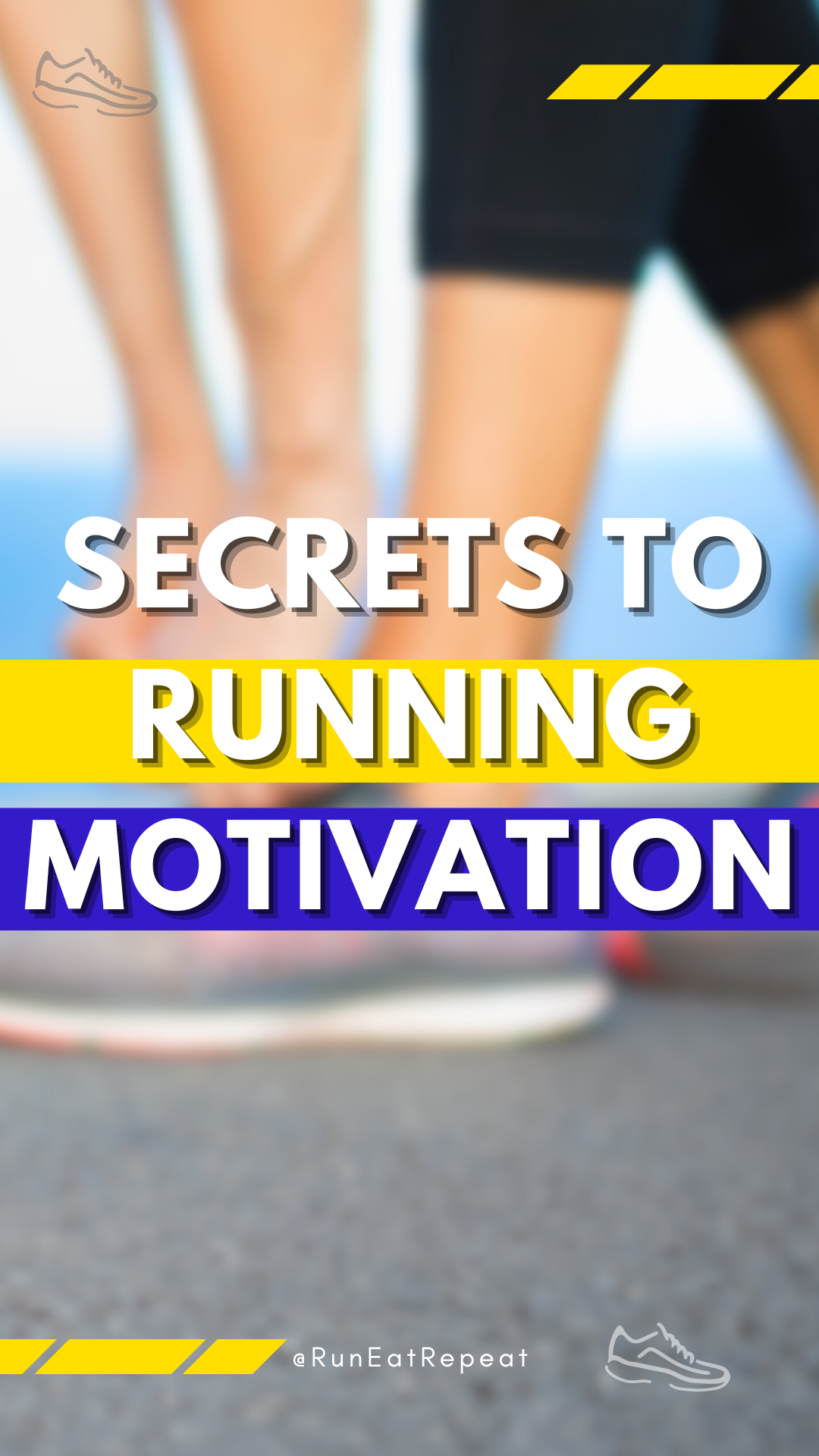 Secrets to Get MOTIVATED TO RUN