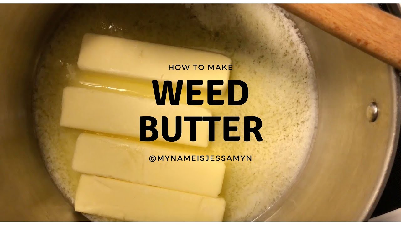 How to make CBD Weed Butter // Canna Butter // Jessamyn Stanley