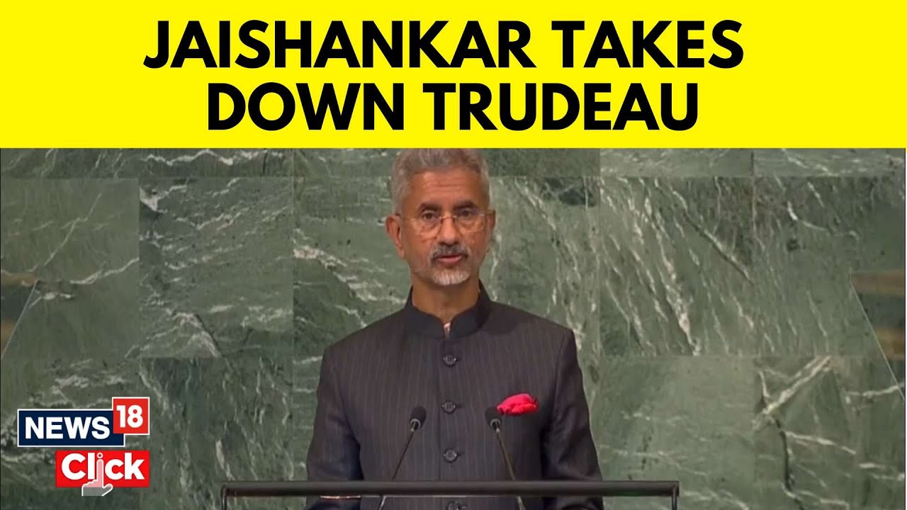 S Jaishankar UNGA Speech | S Jaishankar Slams On Justin Trudeau At UNGA | India Canada | N18V