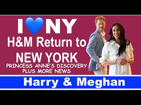 Harry & Meghan Return To New York City – Princess Anne's Shocking Discovery + More