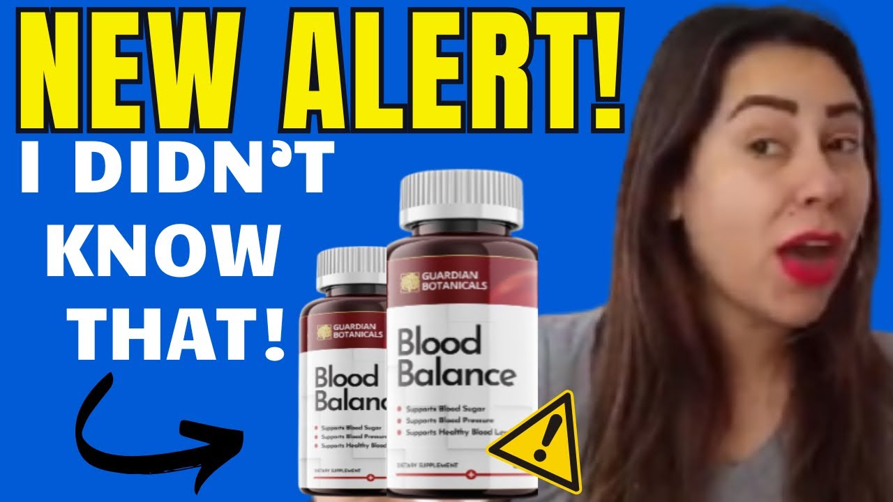 BLOOD BALANCE REVIEW⚠️–GUARDIAN BLOOD BALANCE REVIEW – Guardian Botanicals Blood Balance Reviews