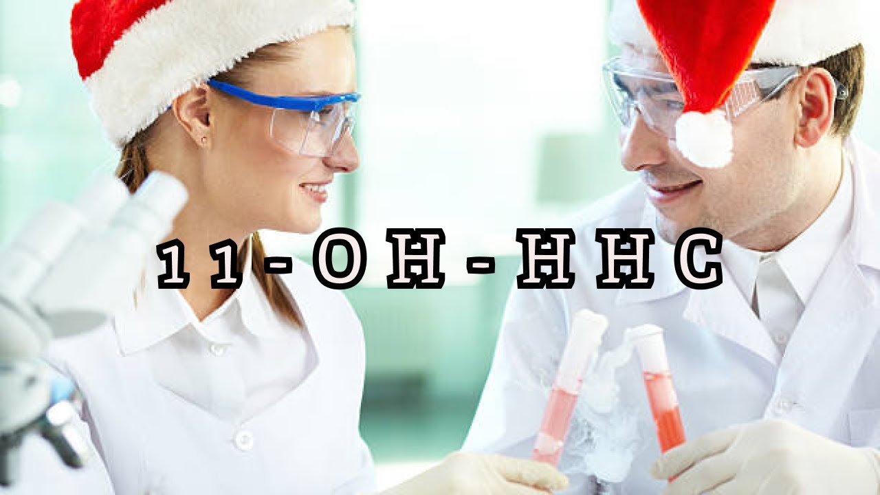 HOW TO MAKE 11 HYDROXY HEXAHYDROCANNABINOL |