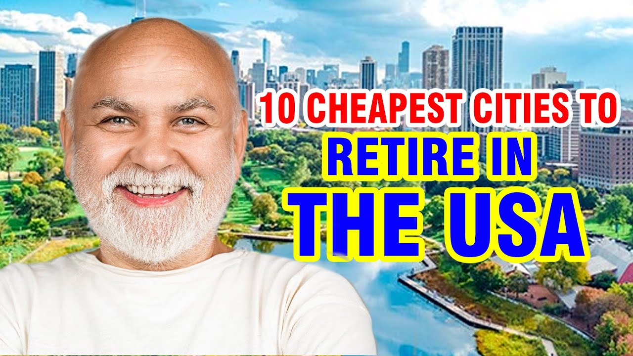 🌍 Top 10 CHEAPEST Cities for Comfortable Retirement in the USA – Under $1400/Month 💰