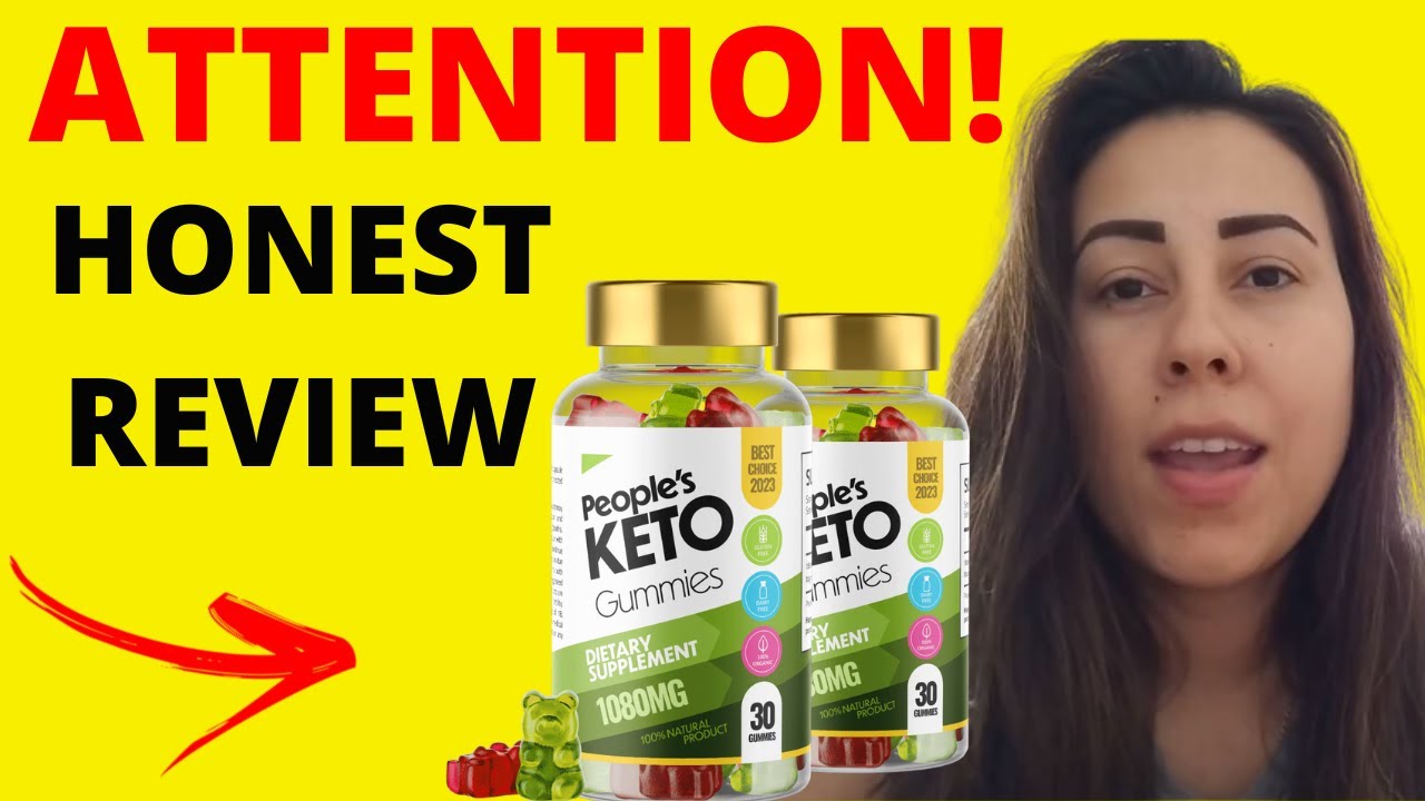 PEOPLE'S KETO GUMMIES REVIEWS (BEWARE!)PEOPLE'S KETO GUMMIES -PEOPLES KETO GUMMIES -acv keto gummies