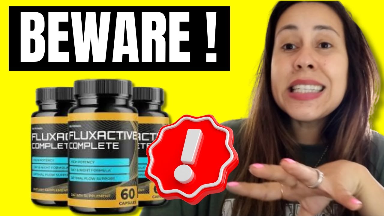 FLUXACTIVE REVIEW ⚠️REALLY WORKS ?⚠️ FLUXACTIVE REVIEW – FLUXACTIVECOMPLETE – PROSTATE HEALTH