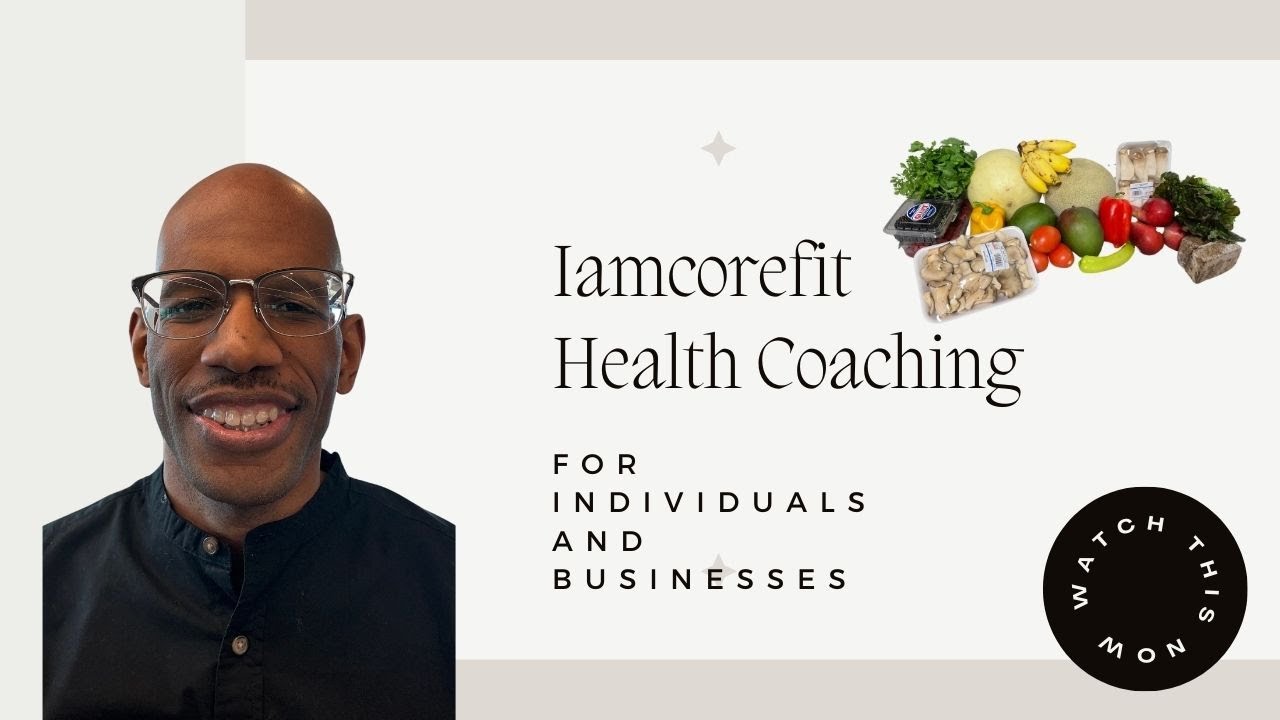 Transform Your Health with Iamcorefit Inc | Holistic Health Coaching for Individuals & Organizations