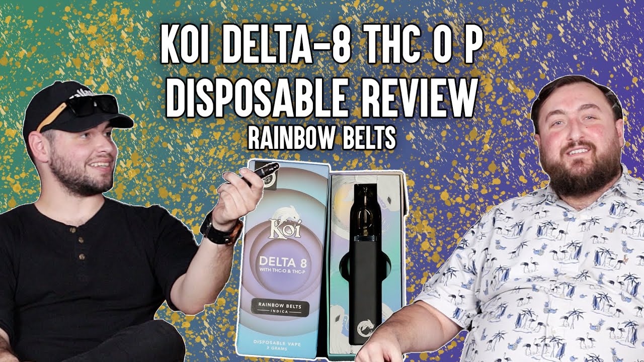 Koi D-8 THC-O THC-P 2 Gram Disposable Rainbow Belts Review